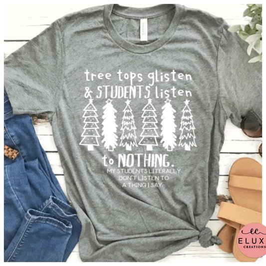 Students Listen To Nothing T-Shirt - Eluxe Creations